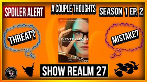 Inventing Anna season 1, episode 2 recap – “The Devil Wore Anna”.